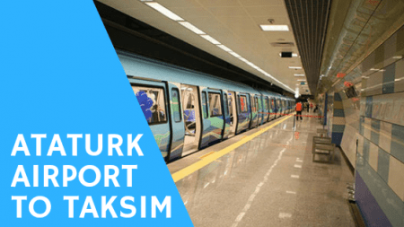 Go to taksim from ataturk airport