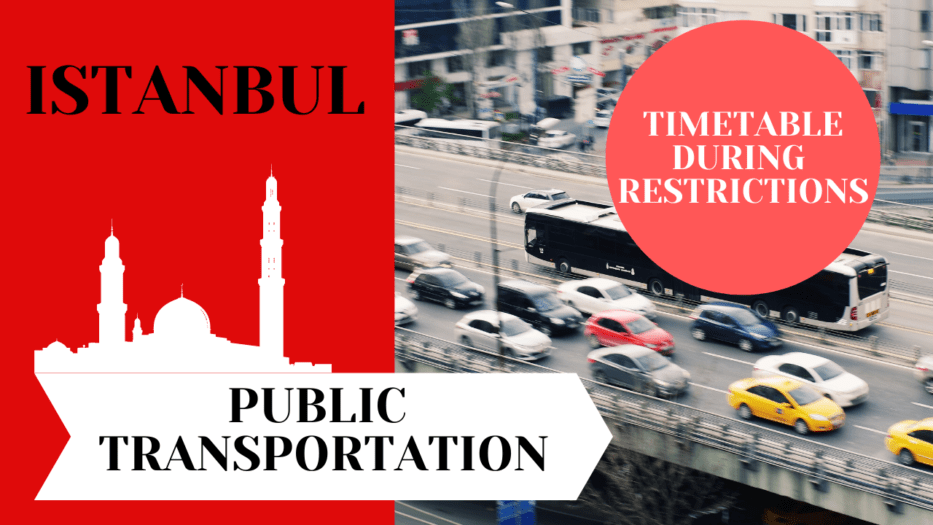 Public Transportation Hours During Curfew in Istanbul 2021 1